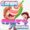 Candy Crazy Smash - Blast Game