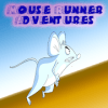 Mouse Runner Adventures