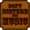 Dont Disturb The Music加速器