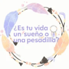 Quiz - ¿Es tu vida un sueño o una pesadilla?