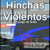 Hinchas Violentos