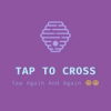 Tap To Cross加速器