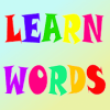 Learn Words - Еducational game for Kids and Babies