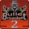 Bullet ricochet 2