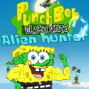 Punch Bob: Alien hunter
