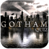 Gotham Quiz *