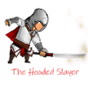 The Hooded Slayer