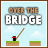 Over The Bridge - Free加速器