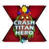 Crash Tiki X-Titan Heroes