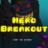 Hero Breakout加速器