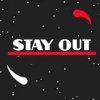 Stay Out