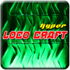 Hyper Loco Craft Castle and World Building