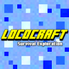 Lococraft  Survival Exploration