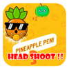 Pineaple pen headshoot加速器