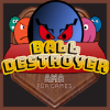 BALL DESTROYER