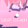 Skip Death