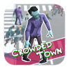 Crowded Town