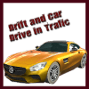 Drift and Car Drive in Trafic Pro 2019