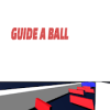 Guide A Ball