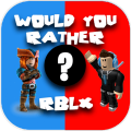 GameWouldyouratherRoblox