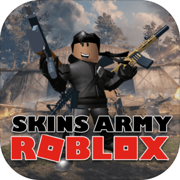 RobloxSkinArmy2020加速器