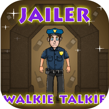 FindTheJailerWalkieTalkie加速器