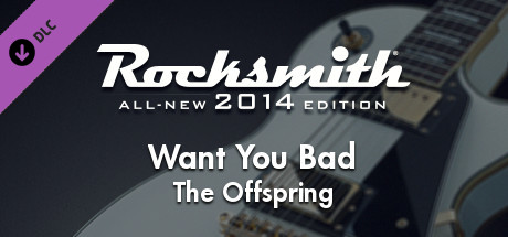 Rocksmith® 2014  致命玩笑  想要你变坏