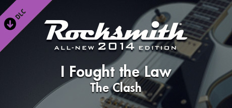 Rocksmith® 2014  The Clash  我对抗法律