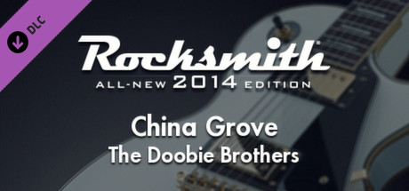 Rocksmith® 2014  杜比兄弟乐队  中国之路