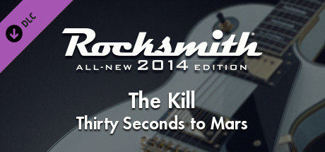 Rocksmith® 2014  三十秒上火星  杀戮