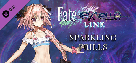 FateEXTELLA LINK  闪耀褶皱