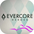 EvercoreHeroes
