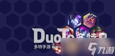 金铲铲之战s7驯龙法鸟怎么玩 金铲铲之战s7驯龙法鸟阵容攻略