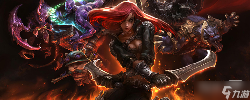 《英雄联盟》PBE13.7版本卡特琳娜加强详情