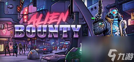 Alien Bounty开放世界科幻<a id='link_pop' class='keyword-tag' href='https://www.9game.cn/shangjinshoulie/'>赏金狩猎</a>游戏发布