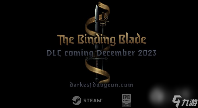 暗黑地牢2DLC“The Binding Blade” 将于12月上线，新增两位全新英雄丨暗黑地牢2DLC12月上线新增两位英雄