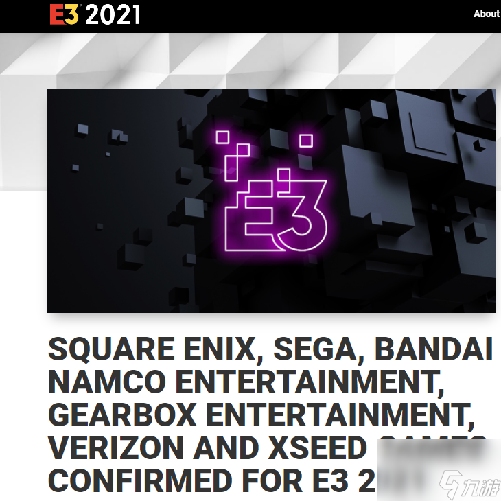 Square Enix、万代南梦宫、Sega确认参加E3 2021