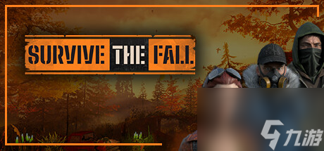 《Survive the Fall》Steam試玩發(fā)布 開放世界末世生存