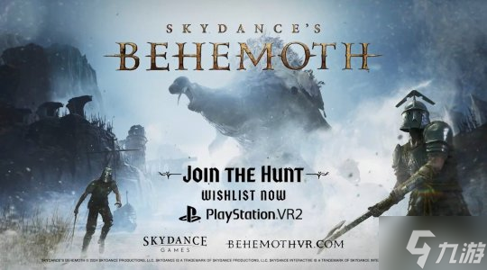 狩猎巨兽!VR游戏《Skydance's Behemoth》首曝实机预告