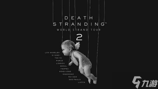 《死亡搁浅2》世界巡回活动即将启程 上海站日期公布