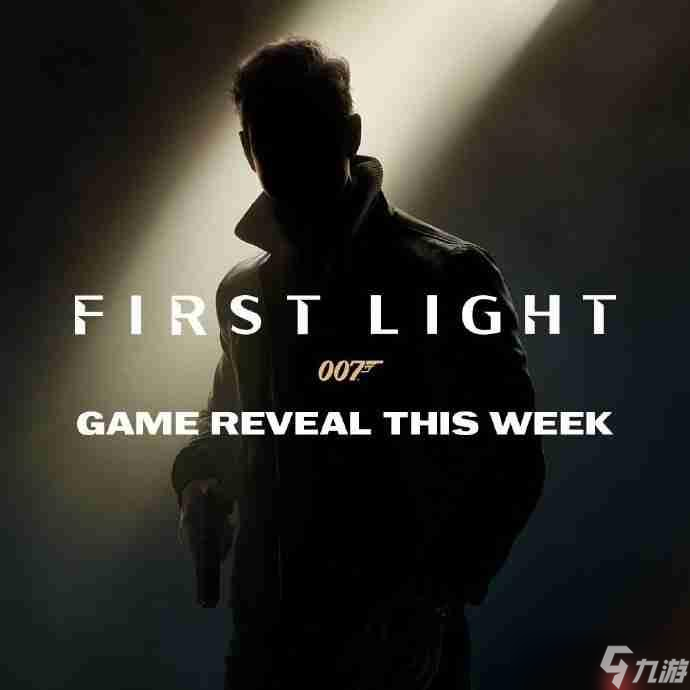 IO互动官宣《007 Frist Light》 6月7日上午9点正式公布
