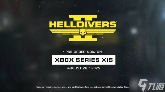 《绝地潜兵2》官宣登陆Xbox平台：8月26日上线