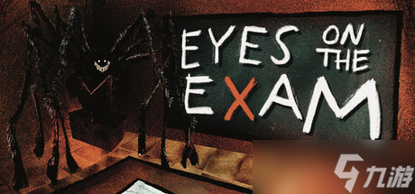 《EYES ON THE EXAM》7月9日正式发售 现已开放下载