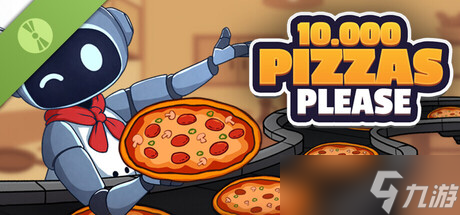 经营披萨工厂游戏《10.000 Pizzas Please Demo》在Steam商店正式上架