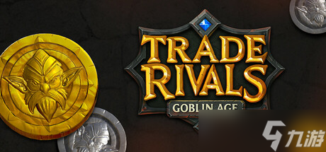 混亂商店經(jīng)營戰(zhàn)斗游戲《Trade Rivals - Goblin Age》7月15日Steam發(fā)售
