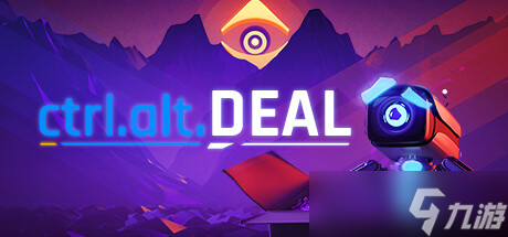 《Ctrl Alt Deal》7月22日全球同步发行