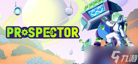 《Prospector》8月1日正式发售 Steam国区售价公布