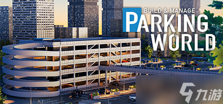 建造停车场模拟游戏《Parking World: Build & Manage》8月7日正式发布