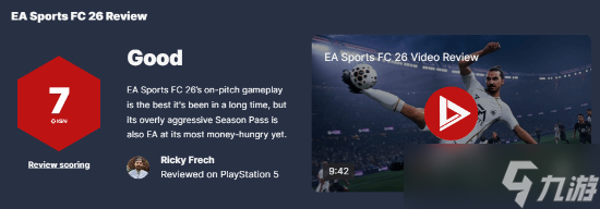 EA SPORTS FC 26上线获IGN 7分 玩法进化显著，商业气息过重引担忧