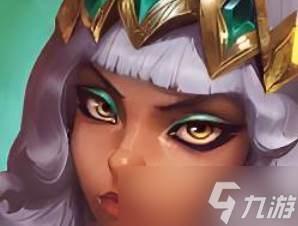 《云顶之弈》s16奇亚娜英雄图鉴